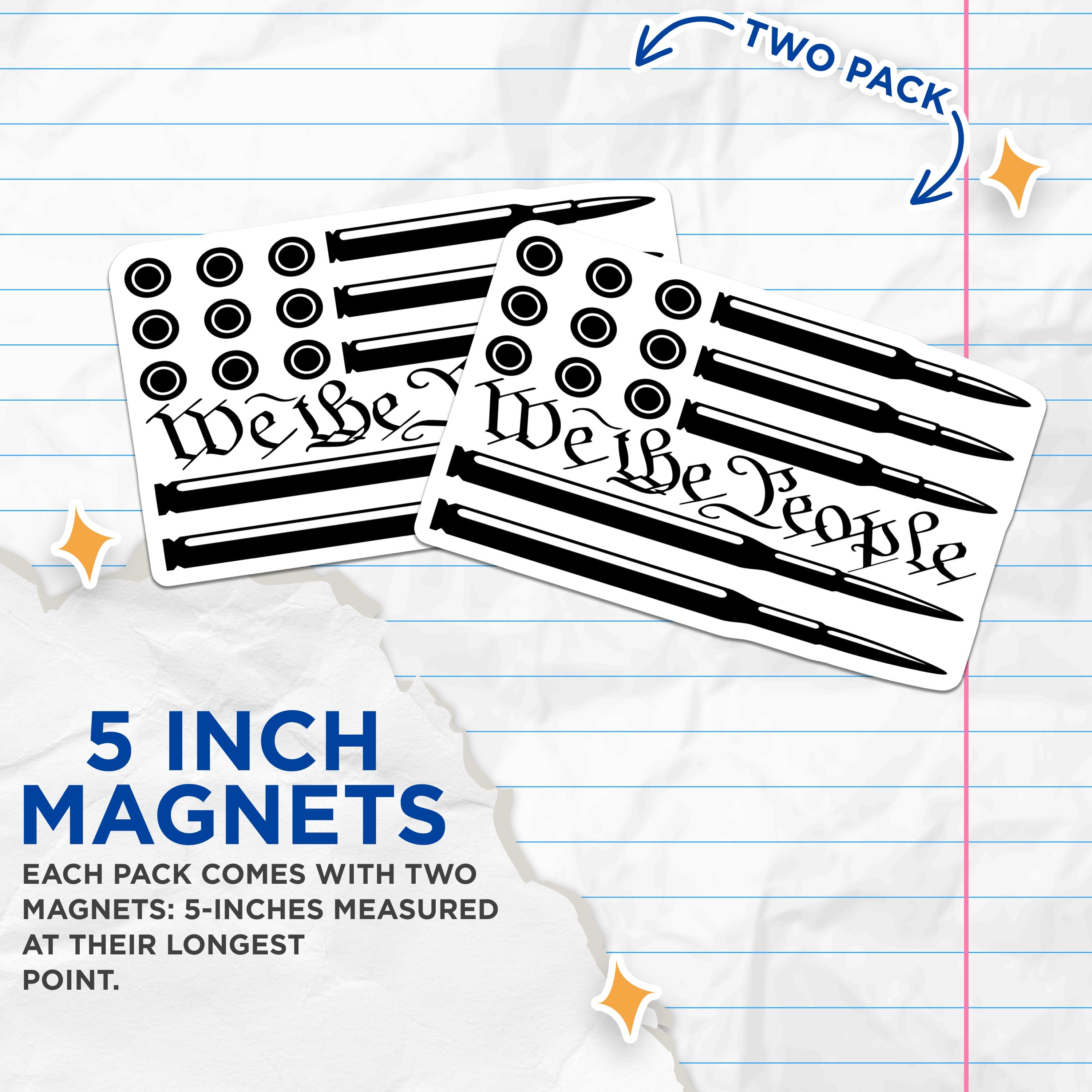 (2 Pack) We the People Magnets - Patriotic American Flag - Second Amendment Support - 5 Inches On Longest Side - Thick Durable Magnet - Made in USA - MAG39895