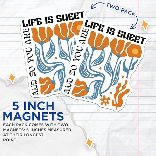 (2 Pack) Life is Sweet Magnets - Motivational Magnet - Floral Design Home Magnets - 5" On Longest Side - for Cars, Fridges, Toolboxes - Made in USA - MAG3839