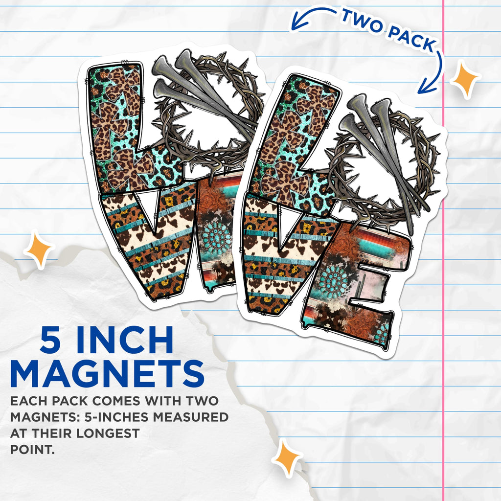 (2 Pack) Christian Western Love Magnets - Jesus Crown Thorns - Boho Leopard Cowhide Turquoise - 5 Inches On Longest Side - Thick Durable Magnet - Made in USA - MAG29129