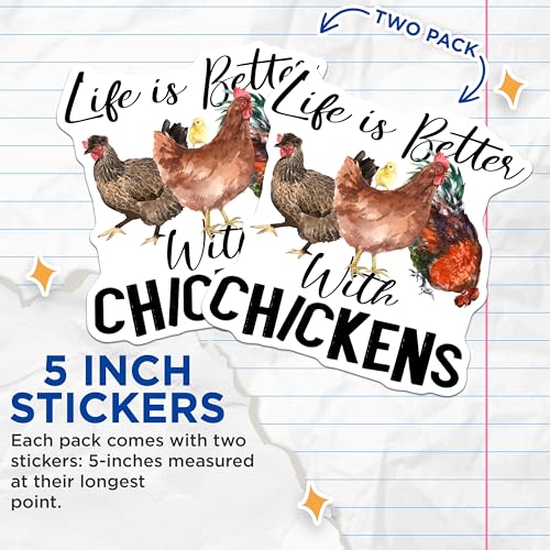 (2 Pack) Life is Better with Chickens Stickers - Farm Animal Stickers - Chicken Lovers Sticker - 5" On Longest Side - Sticks to Smooth Flat Surfaces - Made in USA - BMCS5770