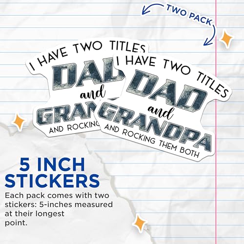 (2 Pack) Dad and Grandpa Stickers - Rocking Both Titles Stickers - Family Titles Stickers - 5" On Longest Side - Sticks to Any Smooth Flat Surface - Made in USA - BMCS3233