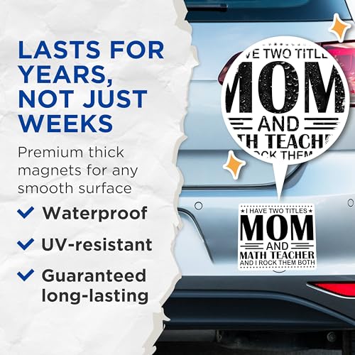 (2 Pack) Mom and Math Teacher Magnets - Funny Teacher Magnet - Inspirational Mom Decor - 5" On Longest Side - for Cars, Fridges, Toolboxes - Made in USA - MAG5583