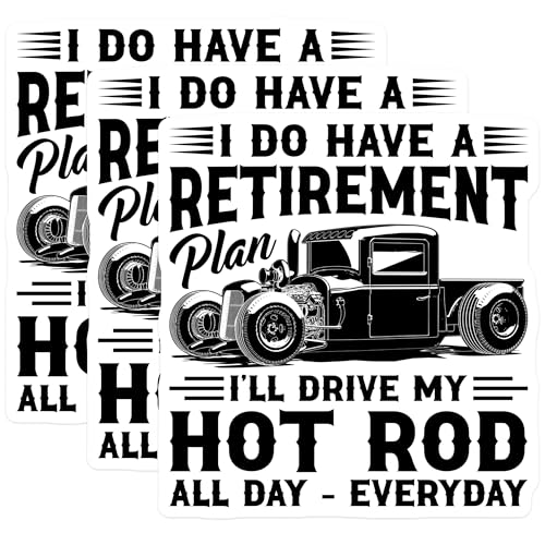 (3 Pack) Retirement Plan Decals - Hot Rod Car Decals - Classic Car Laptop Decal - 3 Inches On Longest Side - Easy Peel & Apply - Made in USA - 3MCS4518
