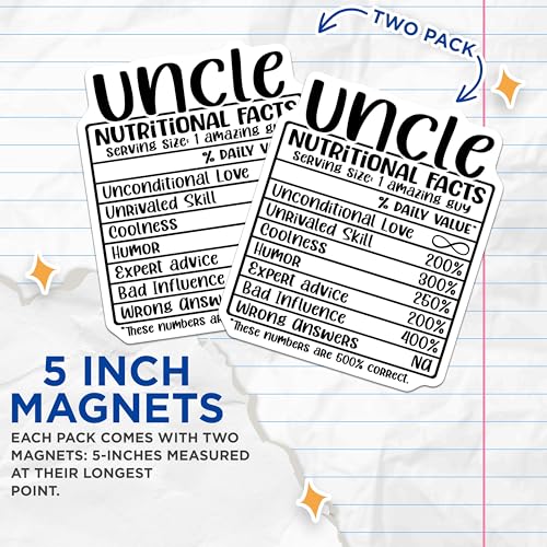 (2 Pack) Uncle Nutritional Facts Magnets - Funny Gift for Uncle - Super Awesome Uncle - Humor Quote for Uncle - 5" On Longest Side - for Cars, Fridges, Toolboxes - Made in USA - MAG4528