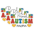 (3 Pack) Proud Autism Mom Decals - Autism Awareness - Laptop Decal - 3 Inches On Longest Side - Easy Peel & Apply - Made in USA - 3MCS8467