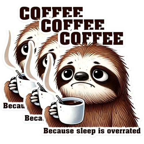 (3 Pack) Sloth Coffee Decals - Sleep is Overrated - Laptop Sticker - 3 Inches On Longest Side - Easy Peel & Apply - Made in USA - 3MCS1579