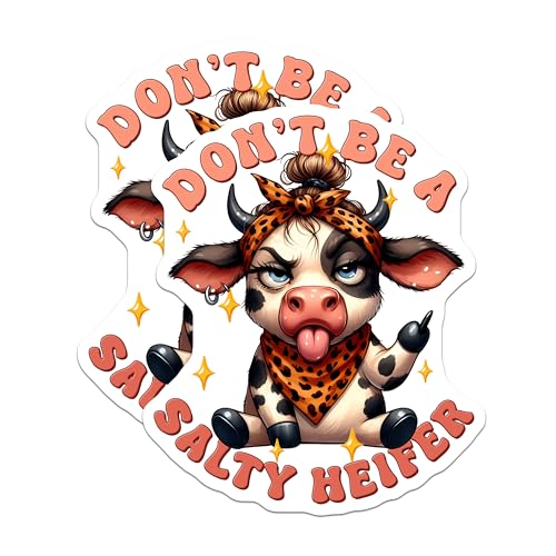 (2 Pack) Don't Be A Salty Heifer Magnets - Humorous Animal - Cow Theme Design for Refrigerator - 5" On Longest Side - for Cars, Fridges, Toolboxes - Made in USA - MAG3782