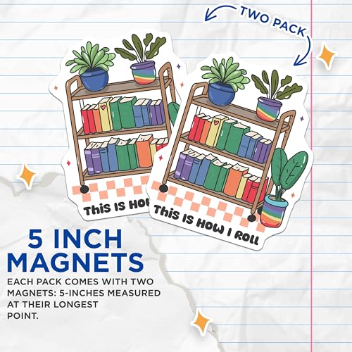 (2 Pack) This is How I Roll Magnets - Funny Book Lover Magnet - Plant Lover Decor - Book Shelf Magnets - 5" On Longest Side - for Cars, Fridges, Toolboxes - Made in USA - MAG7149