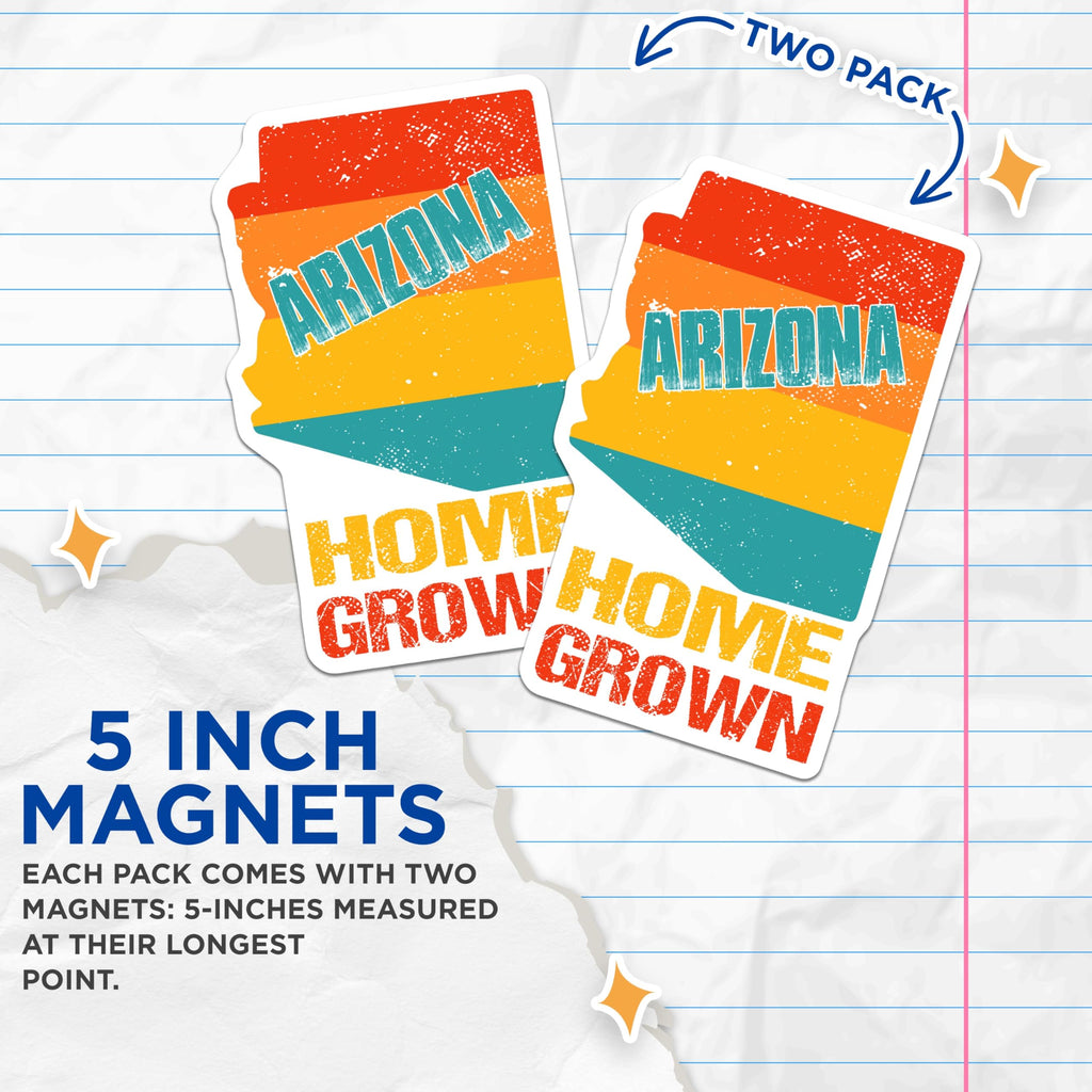 (2 Pack) Arizona Magnets - Home Grown State Pride - AZ Souvenir Decor - 5" On Longest Side - Premium Magnet - for Cars, Refrigerators, Toolboxes, Lockers - Made in USA - MAG17303
