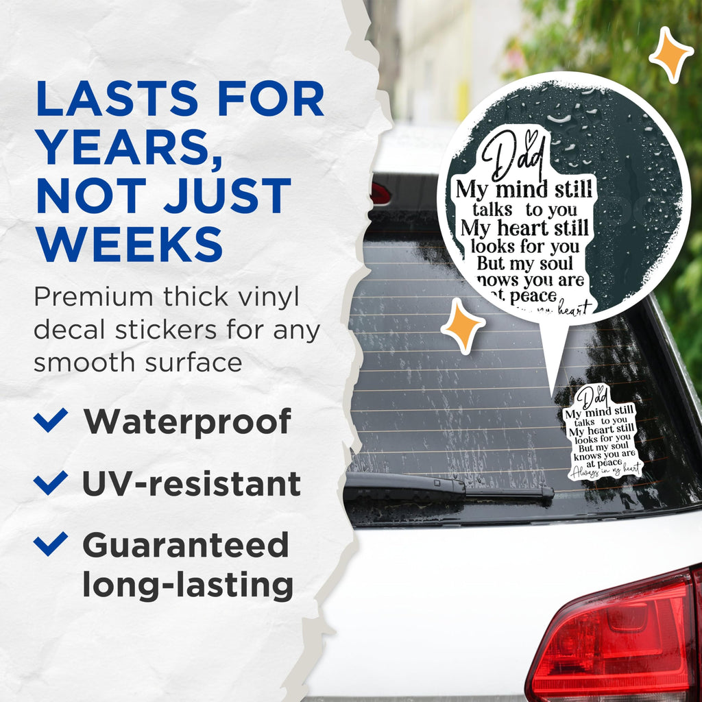 (2 Pack) Dad My Mind Talks to You Stickers - My Soul Knows You are at Peace Stickers - Always in My Heart Stickers - 5" On Longest Side - Sticks to Any Smooth Flat Surface - Made in USA - BMCS3073