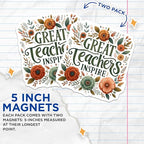 (2 Pack) Great Teachers Inspire Magnets - Teacher Appreciation Gifts - Floral - 5" On Longest Side - for Cars, Fridges, Toolboxes - Made in USA - MAG4417