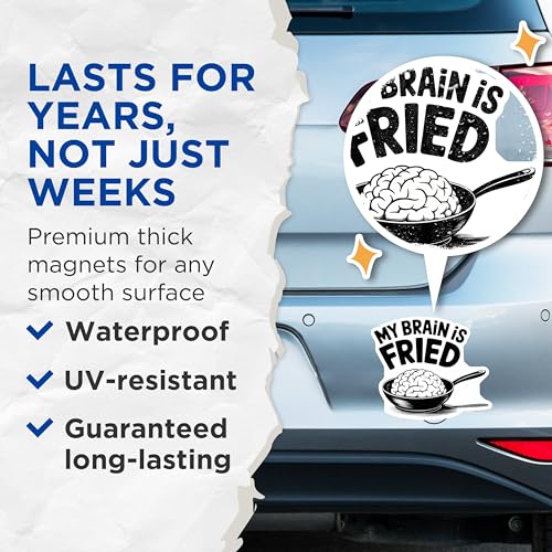 (2 Pack) My Brain is Fried Magnets - Funny Work Stress - Home Office Decor - Humorous Kitchen Decoration - 5" On Longest Side - for Cars, Fridges, Toolboxes - Made in USA - MAG7624