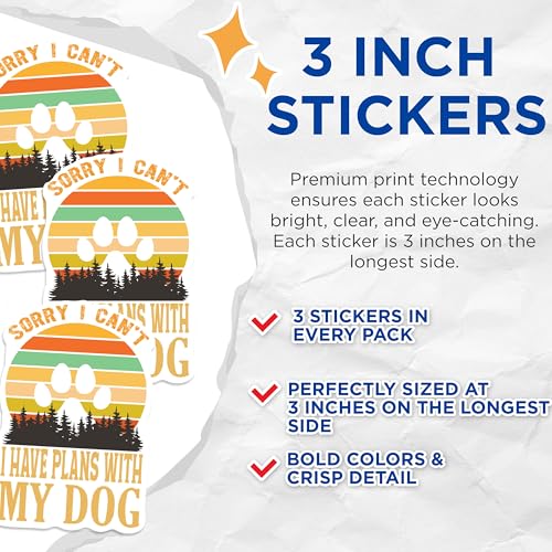 (3 Pack) Dog Plans Decals - Funny Dog Lover - Pet Parent Laptop Decal - 3 Inches On Longest Side - Easy Peel & Apply - Made in USA - 3MCS4083