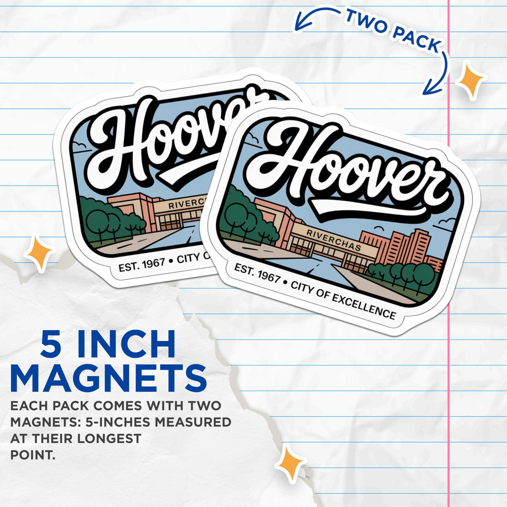(2 Pack) Hoover Alabama Magnets - Riverchase - City of Excellence - Souvenir Magnets - 5" On Longest Side - Premium Magnet - for Cars, Refrigerators, Toolboxes, Lockers - Made in USA - MAG17172