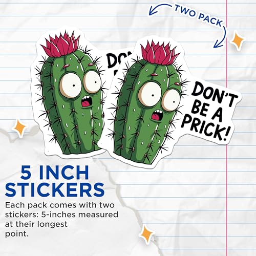 (2 Pack) Funny Cactus Stickers - Don't Be a Prick Sticker - Humorous Cartoon Plant Stickers - 5" On Longest Side - Sticks to Smooth Flat Surfaces - Made in USA - BMCS5594