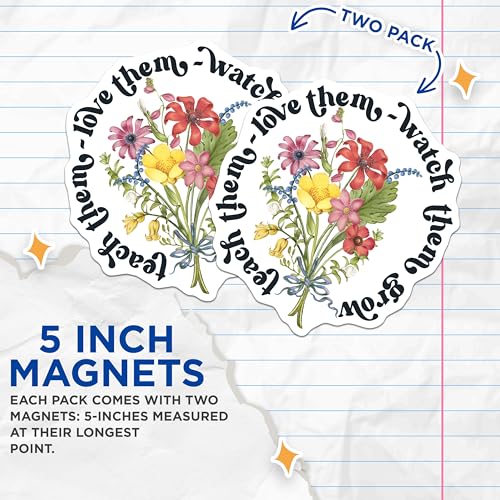 (2 Pack) Watch Them Grow Magnet - Teach Them - 5" On Longest Side - Sticks to Smooth Flat Surfaces - Made in USA - MAG9338