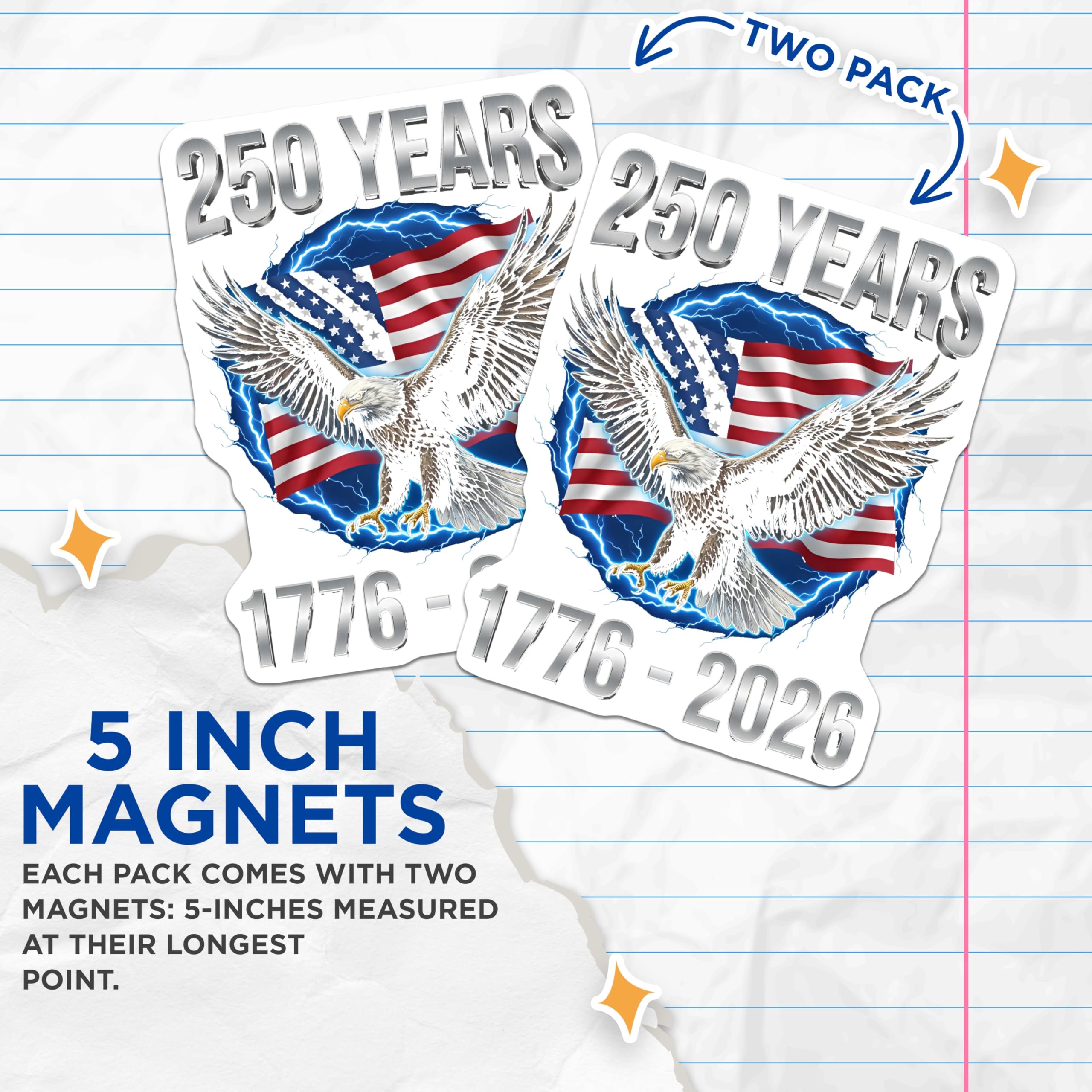 (2 Pack) 250 Years US Anniversary Magnets - American Eagle Patriotic - 1776 2026 Independence Commemoration - 5 Inches On Longest Side - Thick Durable Magnet - Made in USA - MAG28813