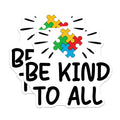 (2 Pack) Autism Awareness Magnets - Be Kind Puzzle Piece - Neurodiversity Support Teacher Ally - 5 Inches On Longest Side - Thick Durable Magnet - Made in USA - MAG38299