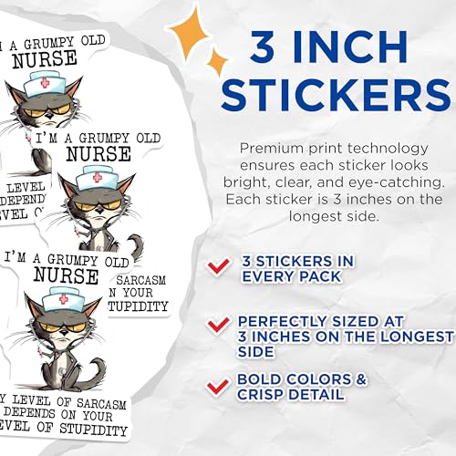 (3 Pack) Grumpy Nurse Cat Decals - Funny Laptop Decals - Sarcastic Nurse Decal - 3 Inches On Longest Side - Easy Peel & Apply - Made in USA - 3MCS6489
