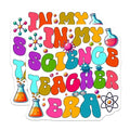 (2 Pack) Science Teacher Stickers - in My Science Teacher Era - Colorful Teacher Stickers - 5" On Longest Side - Sticks to Smooth Flat Surfaces - Made in USA - BMCS5668