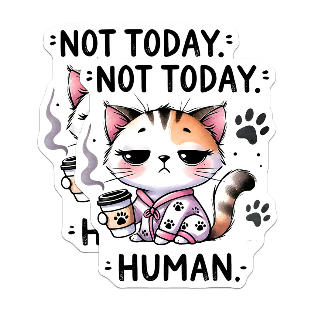 (2 Pack) Not Today Human Magnets - Coffee Cat Lover - Funny Kitty Decor - 5" On Longest Side - Premium Magnet - for Cars, Refrigerators, Toolboxes, Lockers - Made in USA - MAG15433