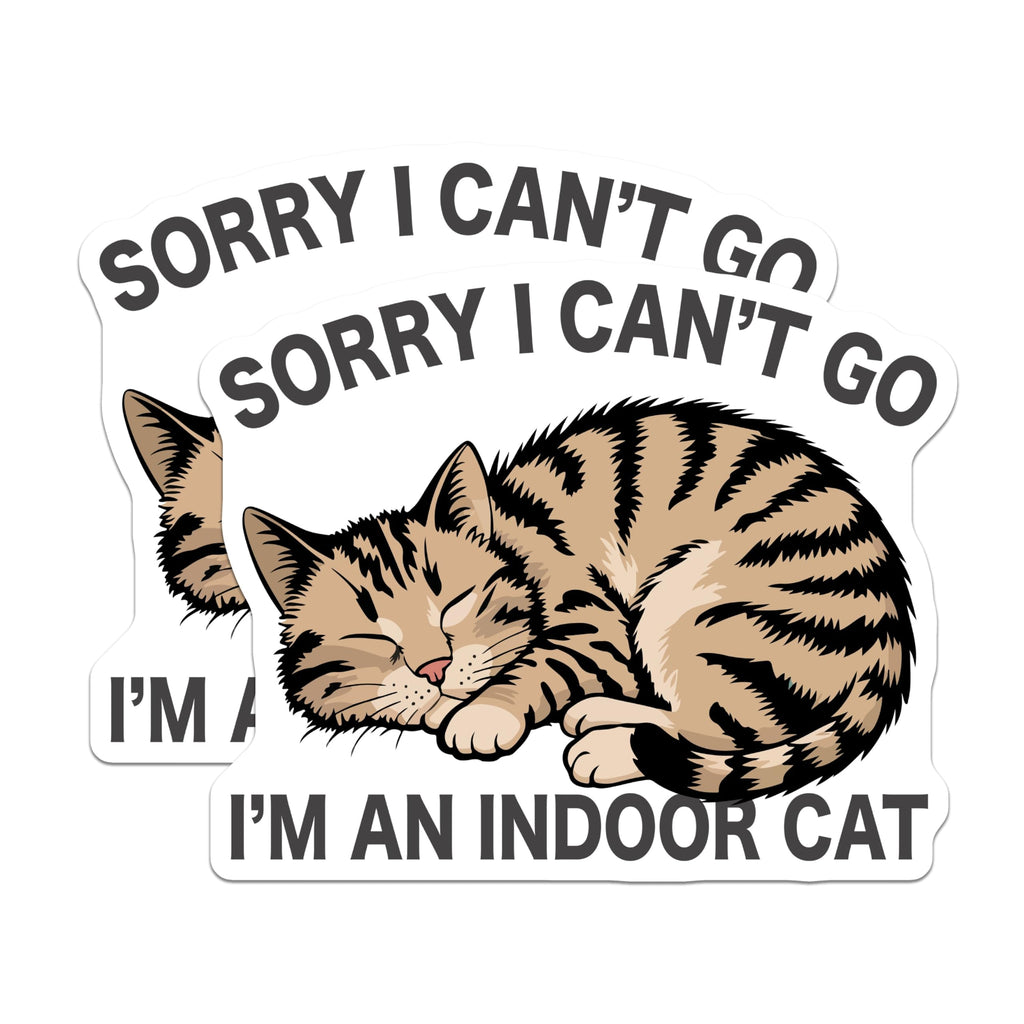 (2 Pack) Sorry I Can't Go I'm an Indoor Cat Stickers - Cat Owner Humor - Funny Pet Quote Sticker - 5" On Longest Side - Sticks to Smooth Flat Surfaces - Made in USA - BMCS5949