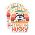 (2 Pack) Husky Magnets - Dog Lover Decor - I Have a Husky - Pet Owner Accessories - 5" On Longest Side - Premium Magnet - for Cars, Refrigerators, Toolboxes, Lockers - Made in USA - MAG17863