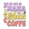 (2 Pack) Mama Needs Coffee Magnets Magnets - Fun Coffee Lover Decor - 5" On Longest Side - Made in USA - Sticks to Refrigerators & Metal Surfaces - MAG8965