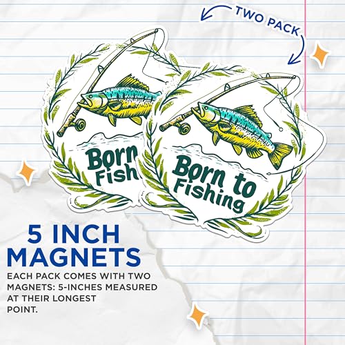 (2 Pack) Born to Fishing Magnets - Fun Fishing Magnets - Fisherman Themed Refrigerator Decor- 5" On Longest Side - for Fridges, Toolboxes, Cars - Made in USA - MAG2621