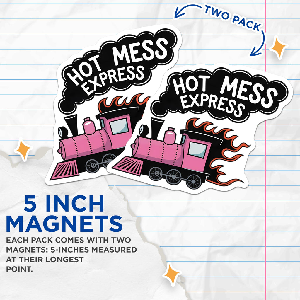 (2 Pack) Hot Mess Express Magnets - Funny Pink Train Locomotive Refrigerator Decor - Sarcastic Humor Kitchen Locker Organizer - 5 Inches On Longest Side - Thick Durable Magnet - Made in USA - MAG20519