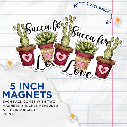 (2 Pack) Succulent Cactus Love Magnets - Cute Plant Magnets for Fridge - Succulent Themed Home Decor Magnets- 5" On Longest Side - for Fridges, Toolboxes, Cars - Made in USA - MAG3041