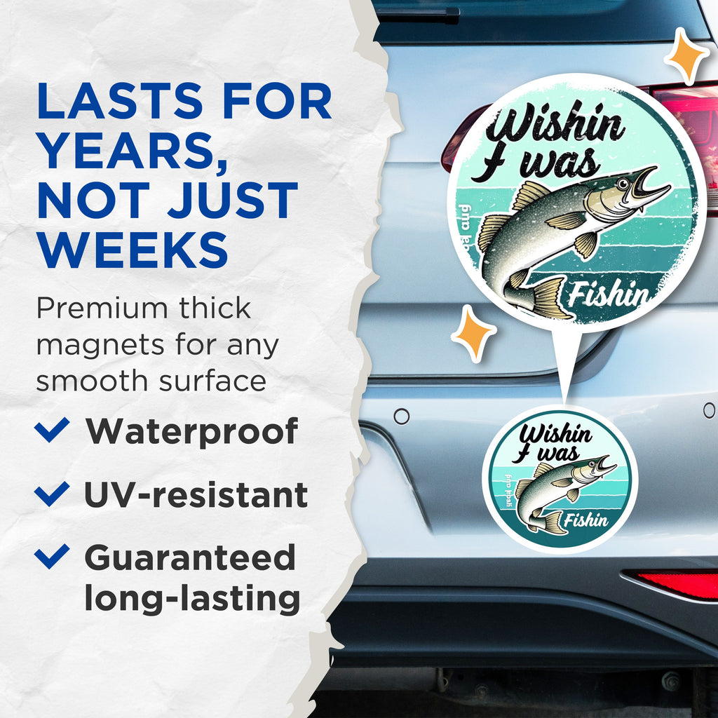 (2 Pack) Wishin I was Fishin Magnets - Funny Fishing Decor - Angler Refrigerator Accessory for Dad - 5 Inches On Longest Side - Thick Durable Magnet - Made in USA - MAG39441