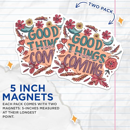 (2 Pack) Inspirational Good Things are Coming Magnets - Positive Vibes Home - Motivational Quotes Kitchen Accessories - 5" On Longest Side - for Cars, Fridges, Toolboxes - Made in USA - MAG4331