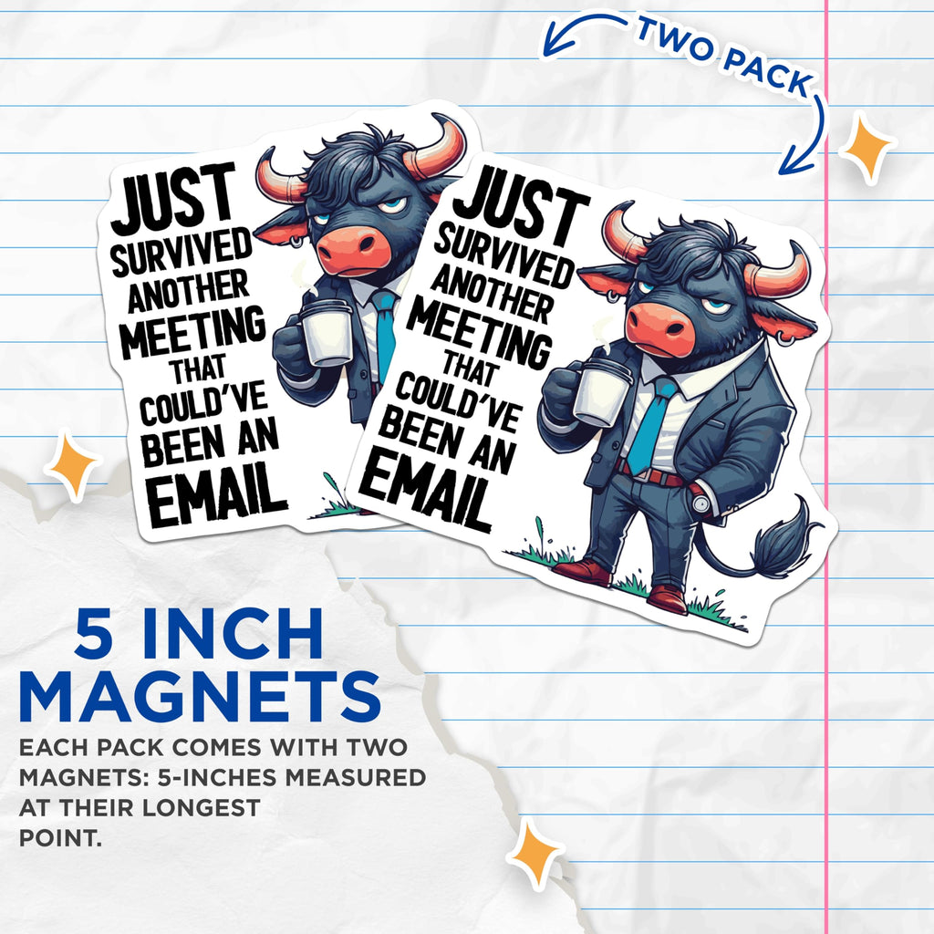 (2 Pack) Meeting Bull Magnets - Funny Office Decor - Coworker Humor - 5" On Longest Side - Premium Magnet - for Cars, Refrigerators, Toolboxes, Lockers - Made in USA - MAG16114