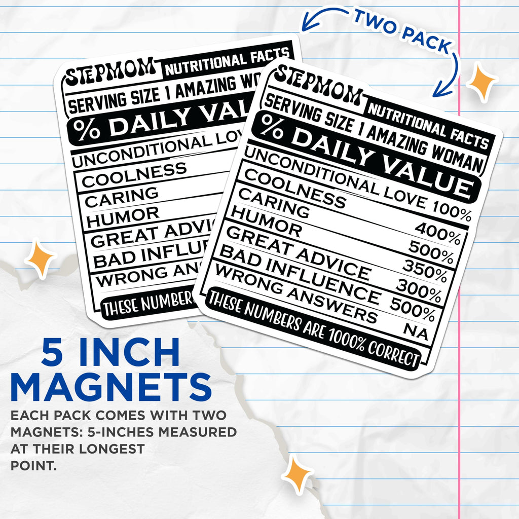 (2 Pack) Stepmom Nutrition Facts Magnets - Amazing Stepmom Decor - Funny Stepmom Present - 5" On Longest Side - Premium Magnet - for Cars, Refrigerators, Toolboxes, Lockers - Made in USA - MAG15301