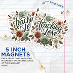 (2 Pack) Teaching is Love Magnets - Teacher Appreciation - Classroom - 5" On Longest Side - for Cars, Fridges, Toolboxes - Made in USA - MAG4426
