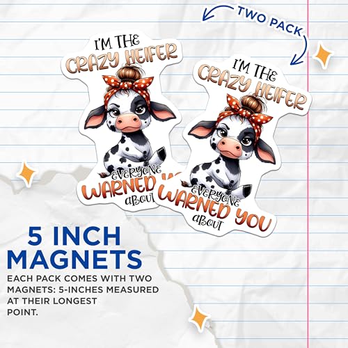 (2 Pack) Crazy Heifer Magnets - Fun Kitchen - Farm Animal Magnets - Refrigerator Magnets - Cute Cow Magnets - 5" On Longest Side - for Cars, Fridges, Toolboxes - Made in USA - MAG3780