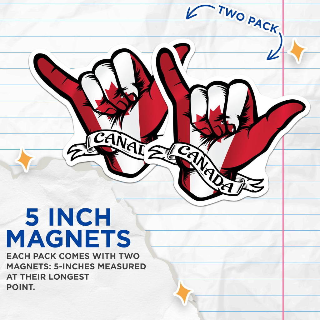 (2 Pack) Canada Flag Magnets - Shaka Hand Sign - Canadian Pride Decoration - 5" On Longest Side - Premium Magnet - for Cars, Refrigerators, Toolboxes, Lockers - Made in USA - MAG18262