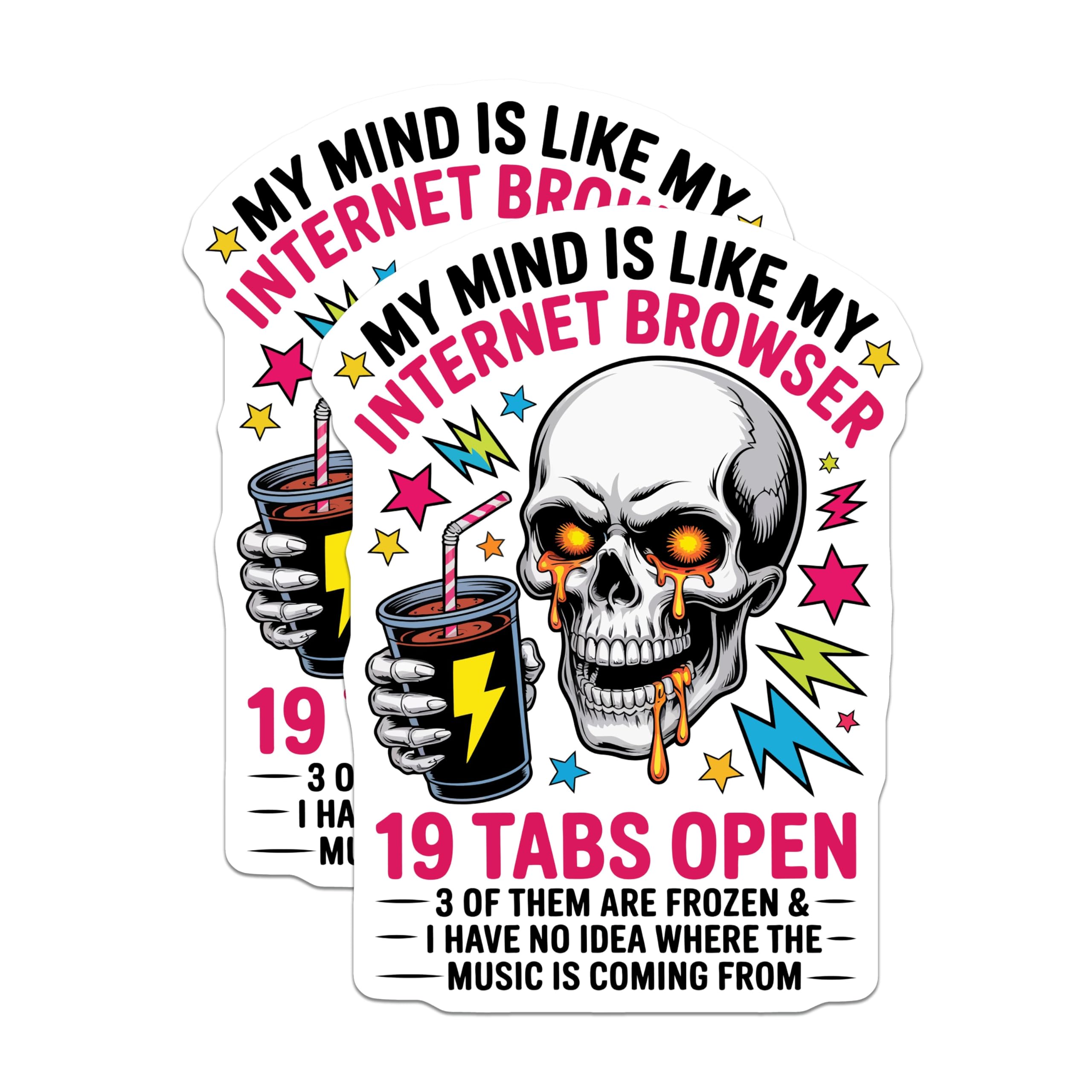 (2 Pack) My Mind Internet Browser Skull Magnets - Funny Tech Quote - 19 Tabs Open Humor - Relatable Desktop Decor - 5 Inches On Longest Side - Thick Durable Magnet - Made in USA - MAG23190