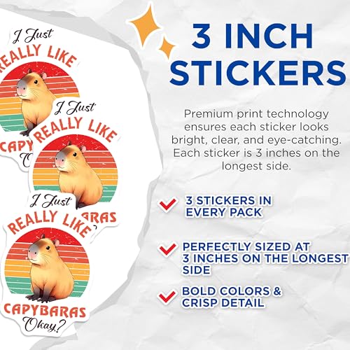 (3 Pack) Capybara Decals - I Just Really Like Capybaras - Laptop Stickers - 3 Inches On Longest Side - Easy Peel & Apply - Made in USA - 3MCS8430