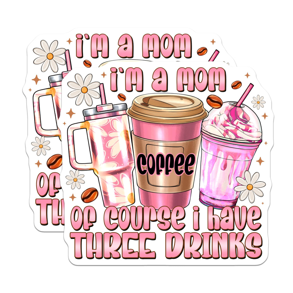 (2 Pack) Coffee Mom Magnets - Funny Three Drinks Mama Life Humor - Mother's Day Home Kitchen Accessory - 5 Inches On Longest Side - Thick Durable Magnet - Made in USA - MAG28263
