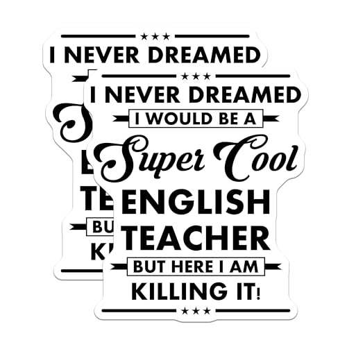 (2 Pack) Cool Teacher Stickers - English Teacher Sticker - Funny Teacher Quotes - 5" On Longest Side - Sticks to Smooth Flat Surfaces - Made in USA - BMCS6051