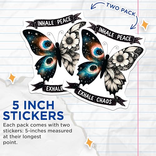 (2 Pack) Inhale Peace Exhale Chaos Stickers - Motivational Butterfly Stickers - Inspirational Quote Sticker - 5" On Longest Side - Sticks to Smooth Flat Surfaces - Made in USA - BMCS9744