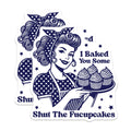 (2 Pack) Shut The Fucupcakes Magnets - Cupcake Lady - Funny Kitchen Decor - 5" On Longest Side - Premium Magnet - for Cars, Refrigerators, Toolboxes, Lockers - Made in USA - MAG15799