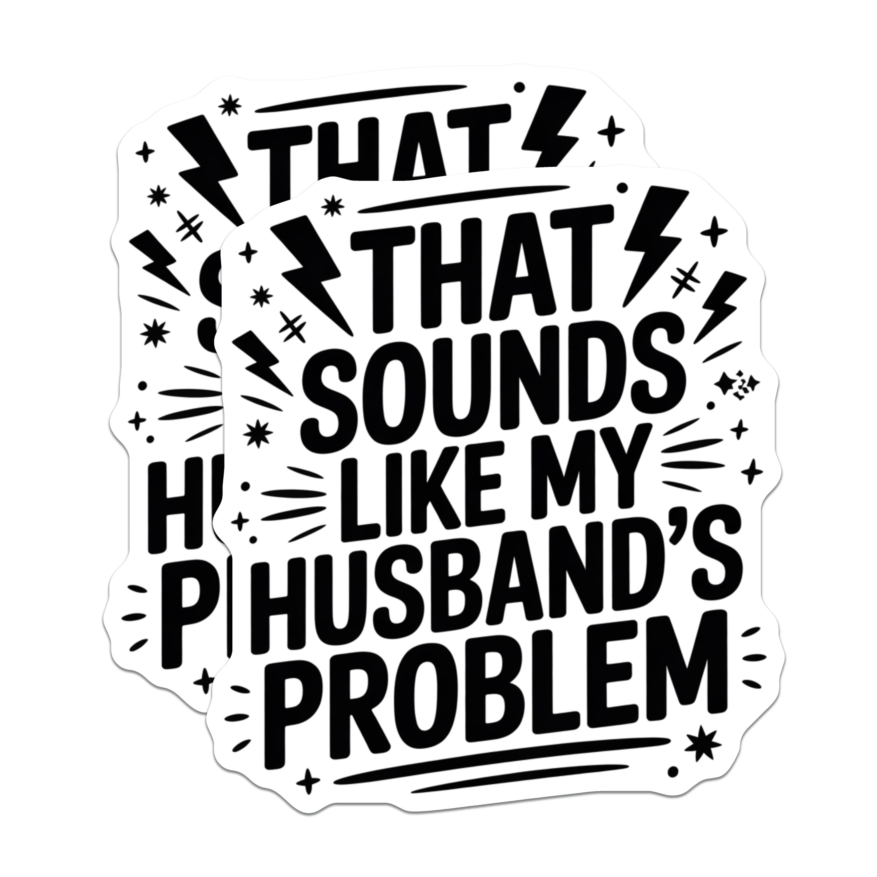(2 Pack) Funny Wife Humor Magnets - Husband Problem Sayings - Relatable Married Life Quotes - Witty Kitchen Decor - 5 Inches On Longest Side - Thick Durable Magnet - Made in USA - MAG36779