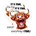 (2 Pack) Highland Cow Magnets - Funny Animal Magnets - It's Fine Everything is Fine - 5" On Longest Side - Premium Magnet - for Cars, Refrigerators, Toolboxes, Lockers - Made in USA - MAG14866