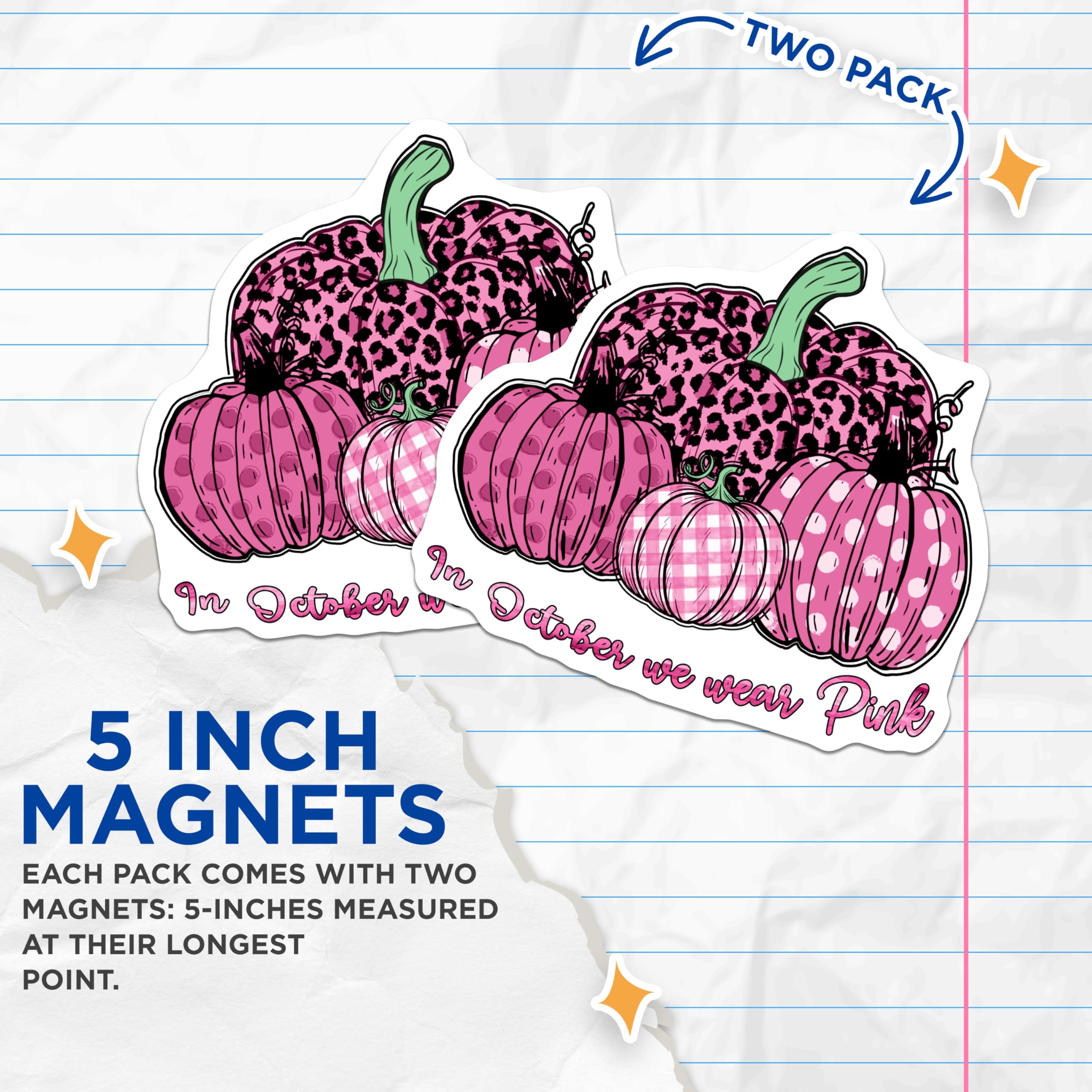 (2 Pack) Pink Pumpkin Magnets - October Wear Pink - Breast Cancer Awareness Magnet - 5" On Longest Side - Premium Magnet - for Cars, Refrigerators, Toolboxes, Lockers - Made in USA - MAG16511