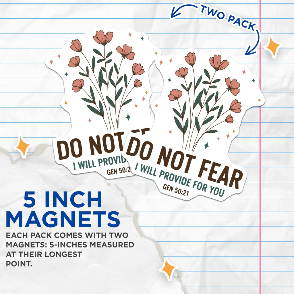 (2 Pack) Floral Scripture Magnets - Do Not Fear - Religious Affirmation Home Decor - 5" On Longest Side - Premium Magnet - for Cars, Refrigerators, Toolboxes, Lockers - Made in USA - MAG14488