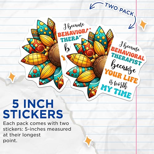 (2 Pack) Behavioral Therapist Stickers - Motivational Therapist Stickers - Inspirational Therapy Stickers - 5" On Longest Side - Sticks to Any Smooth Flat Surface - Made in USA - BMCS3172