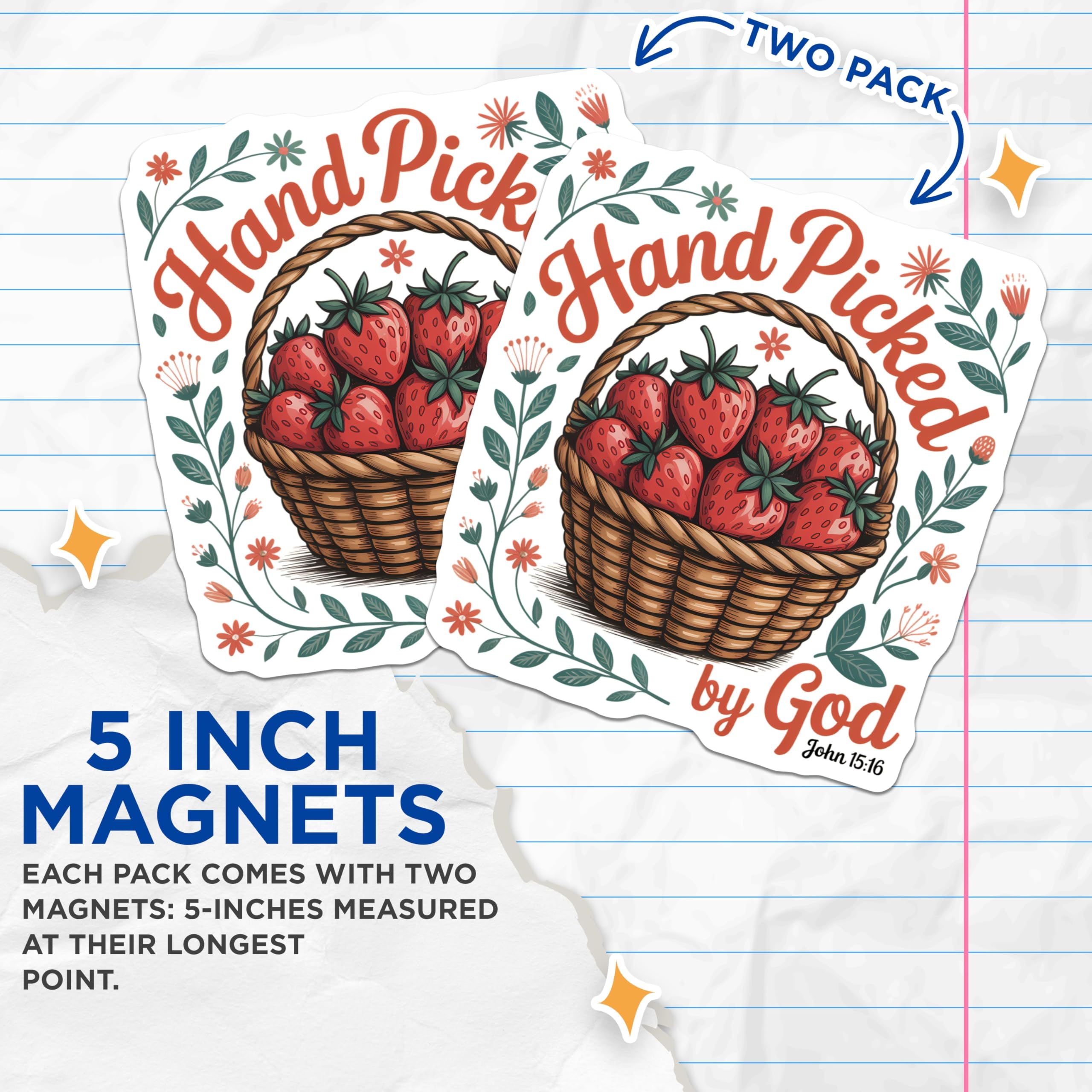 (2 Pack) Christian Faith Magnets - John 15 16 Scripture Verse Decor - Inspirational Strawberry Basket Art Magnets - 5 Inches On Longest Side - Thick Durable Magnet - Made in USA - MAG21699